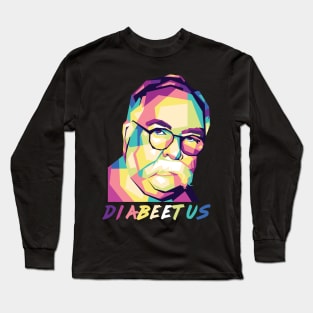 Diabeetus - Wilford Brimley Long Sleeve T-Shirt